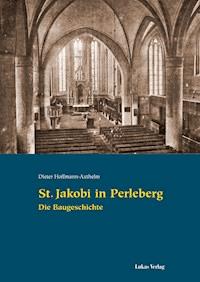 St. Jakobi in Perleberg - Dieter Hoffmann-Axthelm - E-Book