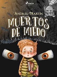 Muertos de miedo - Andreu Martín - E-Book