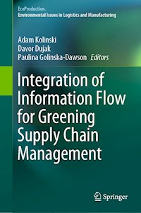 Integration of Information Flow for Greening Supply Chain Management -  - E-Book