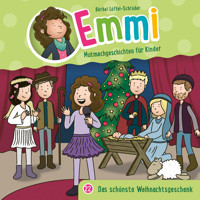 22: Das schönste Weihnachtsgeschenk - Bärbel Löffel-Schröder - Hörbuch