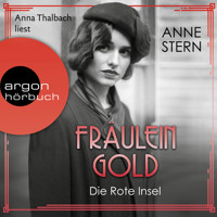 Fräulein Gold: Die Rote Insel - Die Hebamme von Berlin, Band 5 (Ungekürzte Lesung) - Anne Stern - Hörbuch