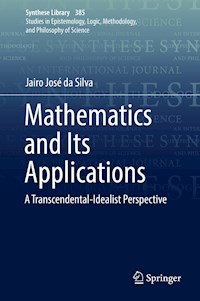 Mathematics and Its Applications - Jairo José da Silva - E-Book