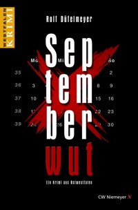 Septemberwut - Rolf Düfelmeyer - E-Book