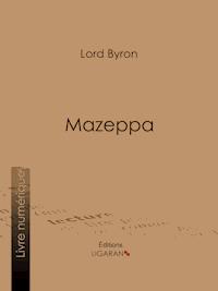 Mazeppa - Ligaran - E-Book