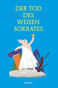 Der Tod des weisen Sokrates - Yann Le Bras - E-Book