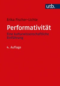 Performativität - Erika Fischer-Lichte - E-Book