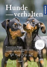 Hundeverhalten - Heike Schmidt-Röger - E-Book