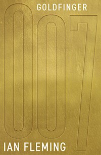 Goldfinger - Ian Fleming - E-Book