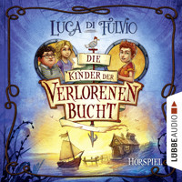 Die Kinder der Verlorenen Bucht - Luca Di Fulvio - Hörbuch