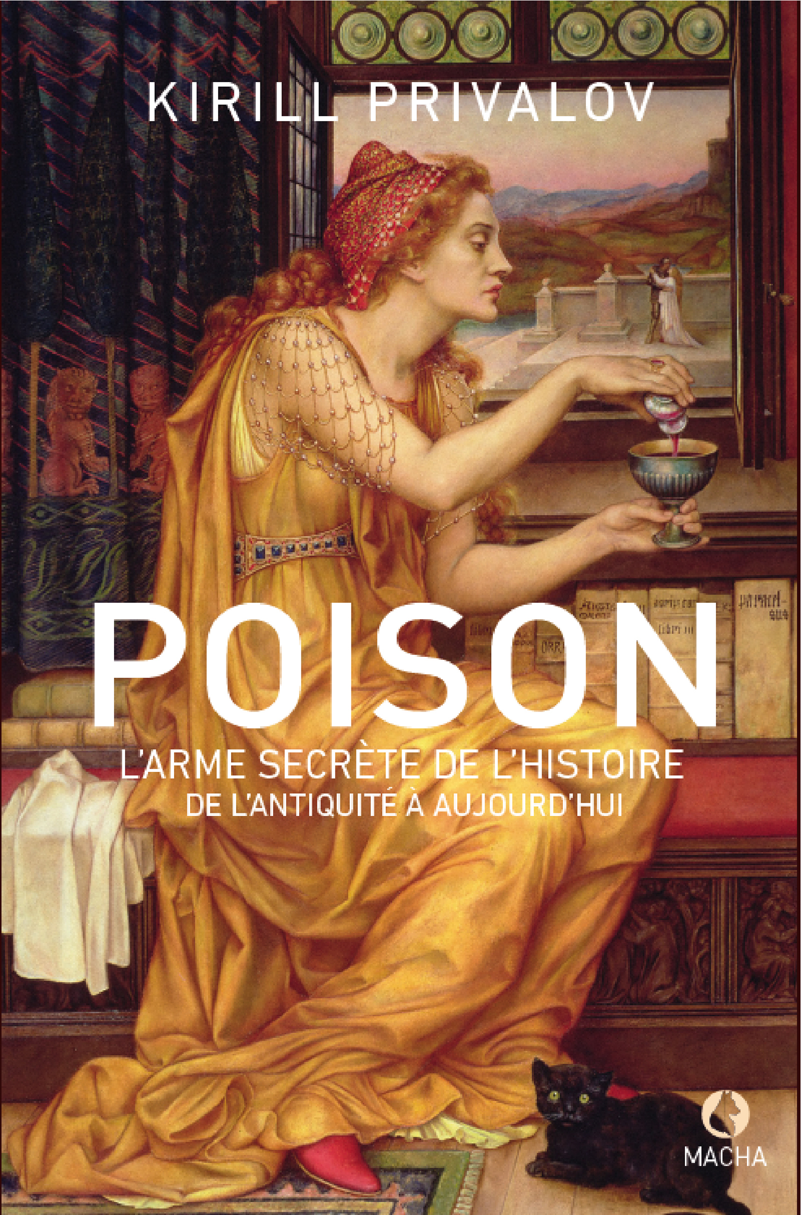 Poison, l'arme secrète de l'histoire - Kirill Privalov - E-Book