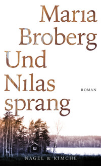 Und Nilas sprang - Maria Broberg - E-Book