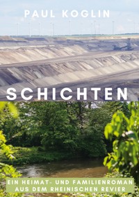 Schichten - Paul Koglin - E-Book