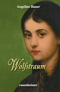 Wolfstraum - Angeline Bauer - E-Book