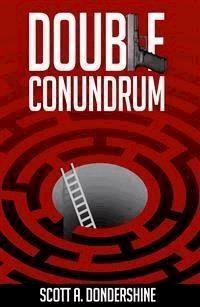 Double Conundrum - Scott Dondershine - E-Book