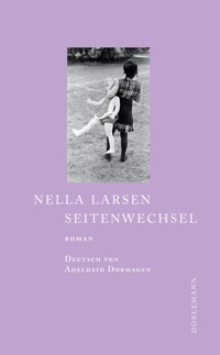 Seitenwechsel - Nella Larsen - E-Book