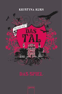 Das Tal. Das Spiel - Krystyna Kuhn - E-Book