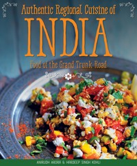 Authentic Regional Cuisine of India - Anirudh Arora - E-Book
