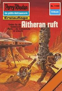 Perry Rhodan 1160: Aitheran ruft - Kurt Mahr - E-Book