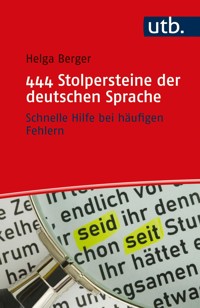 444 Stolpersteine der deutschen Sprache - Helga Berger - E-Book