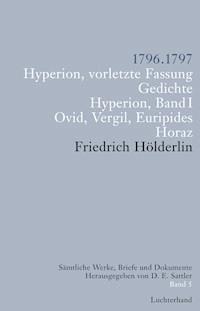 Sämtliche Werke, Briefe und Dokumente. Band 5 - Friedrich Hölderlin - E-Book