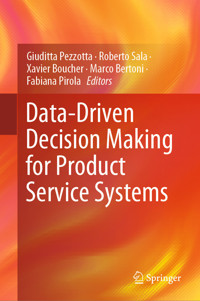 Data-Driven Decision Making for Product Service Systems -  - E-Book