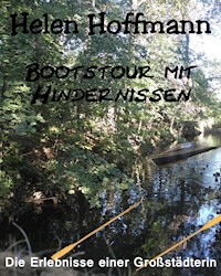 Bootstour mit Hindernissen - Helen Hoffmann - E-Book