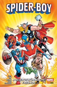 SPIDER-BOY 2 - AUSSERGEWÖHNLICHE FREUNDE - Dan Slott - E-Book