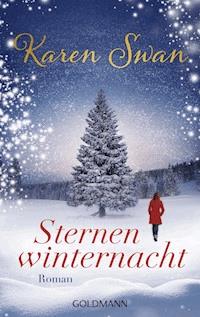 Sternenwinternacht - Karen Swan - E-Book