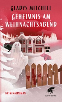 Geheimnis am Weihnachtsabend - Gladys Mitchell - E-Book