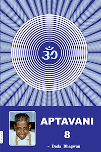 Aptavani-8 - Dada Bhagwan - E-Book