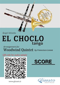 Woodwind Quintet "El Choclo" tango (score) - Ángel Villoldo - E-Book