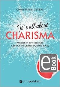 It's all about CHARISMA - Christiane Deters - E-Book