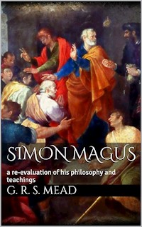 Simon Magus - G. R. S. Mead - E-Book