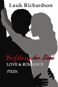 Verführung der Sinne - Luuk Richardson - E-Book