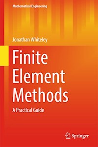 Finite Element Methods - Jonathan Whiteley - E-Book
