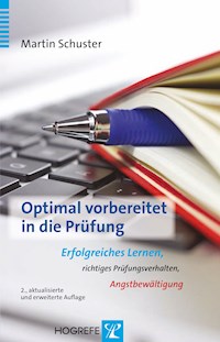 Optimal vorbereitet in die Prüfung - Martin Schuster - E-Book