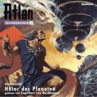 Atlan Zeitabenteuer 04: Hüter des Planeten - Hans Kneifel - Hörbuch