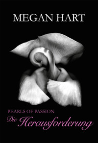 Pearls of Passion: Die Herausforderung - Megan Hart - E-Book