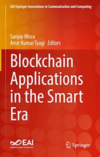 Blockchain Applications in the Smart Era -  - E-Book