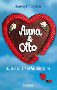 Anna & Otto - Blanca Imboden - E-Book