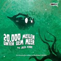 20.000 Meilen unter dem Meer - Jules Verne. - Hörbuch