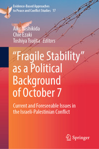 “Fragile Stability” as a Political Background of October 7 -  - E-Book