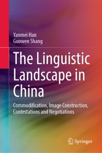 The Linguistic Landscape in China - Yanmei Han - E-Book