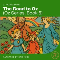 The Road to Oz (Oz Series, Book 5) - L. Frank Baum - Hörbuch