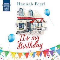 It's My Birthday - Hannah Pearl - Hörbuch