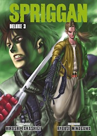 Spriggan Deluxe, Band 3 - Hiroshi Takashige - E-Book