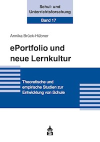 ePortfolio und neue Lernkultur - Annika Brück-Hübner - E-Book
