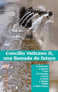 Concilio Vaticano II, una llamada de futuro - Varios autores - E-Book