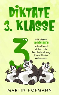 Diktate 3. Klasse - Martin Hofmann - E-Book