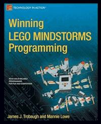 Winning LEGO MINDSTORMS Programming - James Trobaugh - E-Book